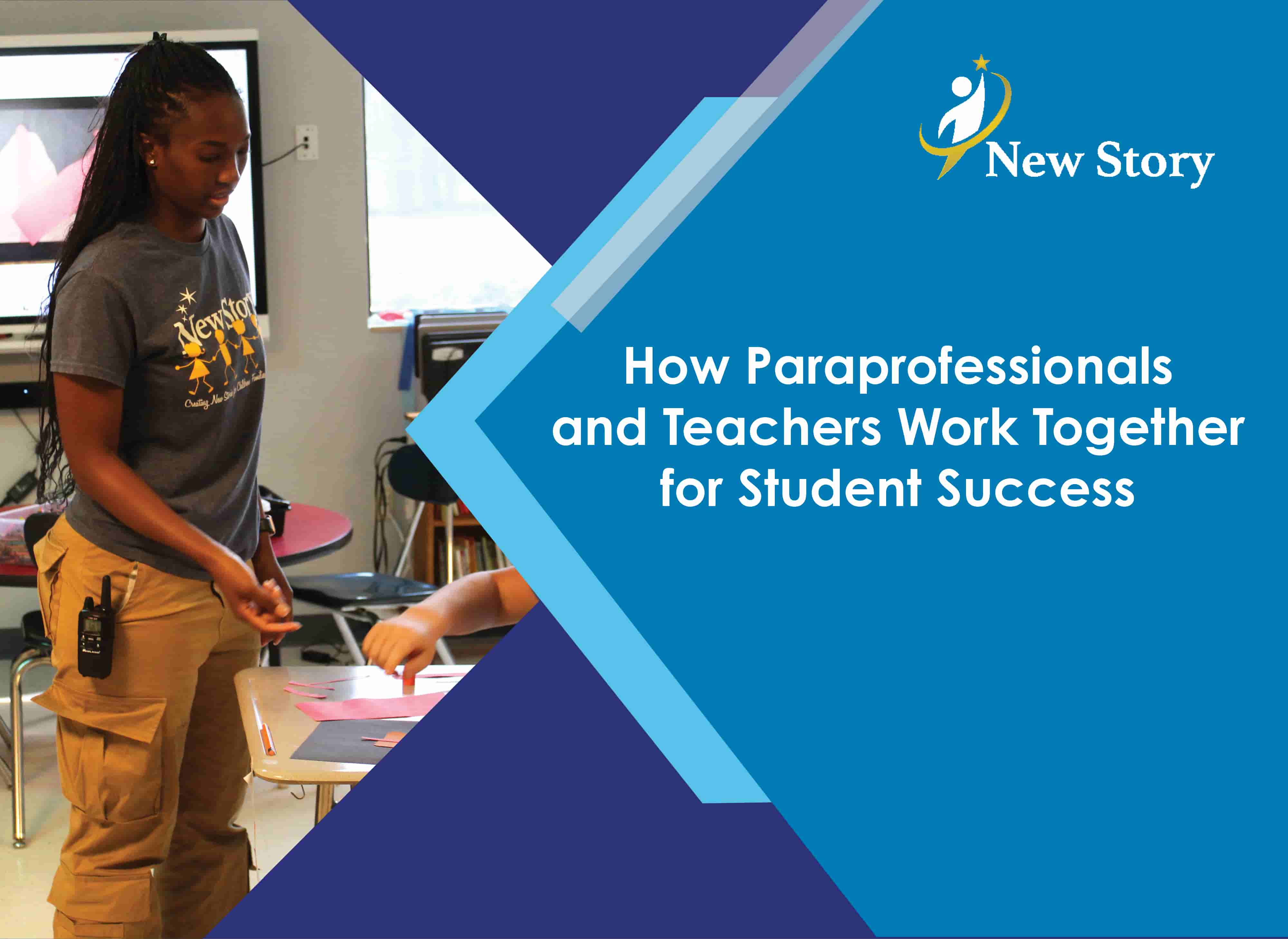 How Paraprofessionals and Teachers Work Together for Student Success
